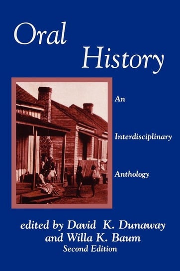 Oral History Dunaway David K.