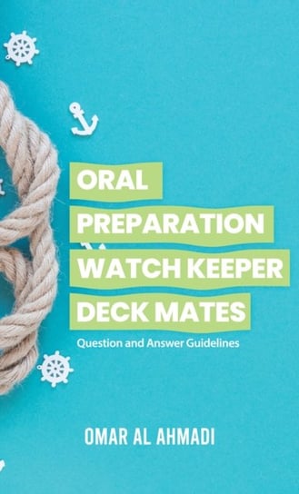 Oral Preparation Watch Keeper Deck Mates Omar Al Ahmadi