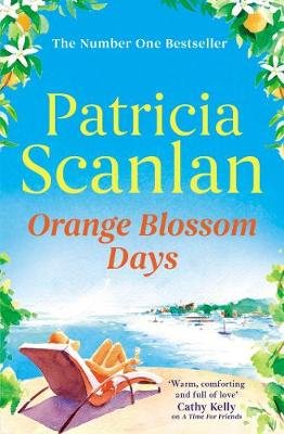 Orange Blossom Days Scanlan Patricia