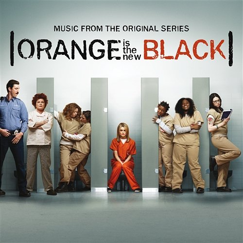 Orange Is The New Black Various Artists