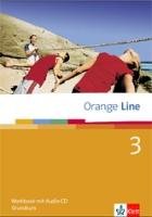Orange Line 3. Grundkurs. Workbook mit CD Klett Ernst /Schulbuch, Klett