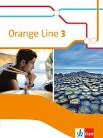 Orange Line 3. Schülerbuch. Ausgabe 2014 Klett Ernst /Schulbuch, Klett