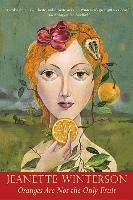 Oranges Are Not the Only Fruit Jeanette Winterson, Winterson Jeanette