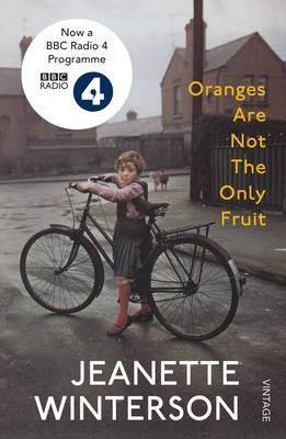 Oranges Are Not The Only Fruit Winterson Jeanette