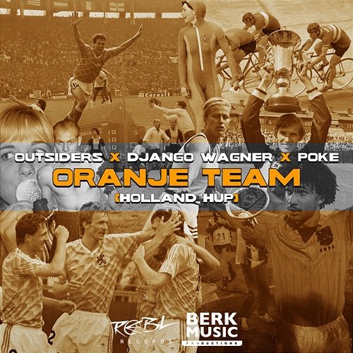 Oranje Team (Holland Hup) Outsiders, Django Wagner, Poke