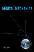 Orbital Mechanics Prussing John E., Conway Bruce A.