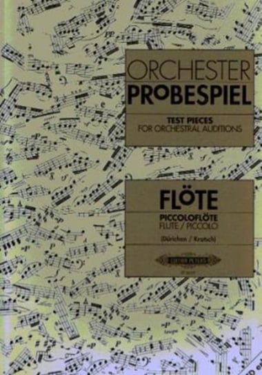 Orchesterprobespiel: Flöte / Piccoloflöte Peters Musikverlag C. F.