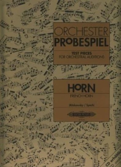 Orchesterprobespiel: Horn / Wagner-Tuba Peters Musikverlag C. F.