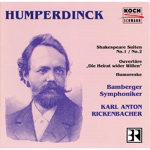Orchesterwerke Bamberger Symphoniker, Karl Anton Rickenbacher