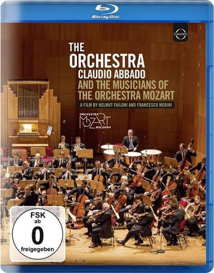 Orchestra Claudio Abbado And Musicians Of The Orchestra Mozart Abbado Claudio, Orchestra Mozart