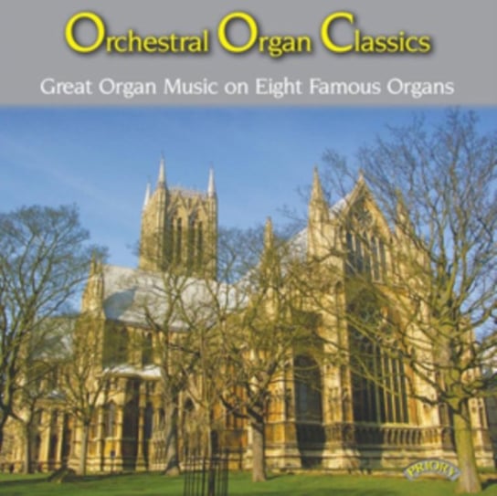 Orchestral Organ Classics Priory