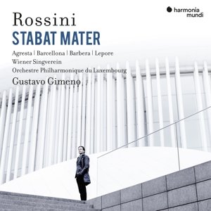 Orchestre Philharmonique Du Luxembourg / Gustavo Gimeno - Rossini Stabat Mater Orchestre Philharmonique du Luxembourg