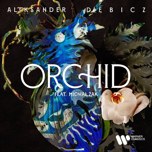 Orchid Aleksander Dębicz feat. Michał Żak