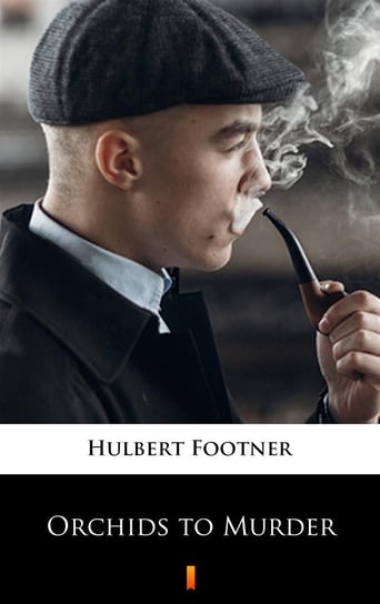 Orchids to Murder - ebook mobi Footner Hulbert