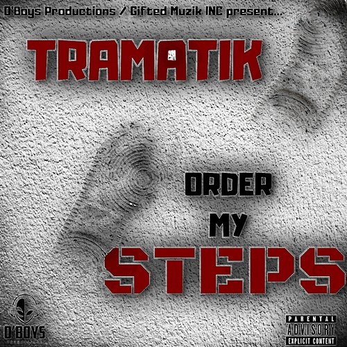 Order My Steps Tramatik