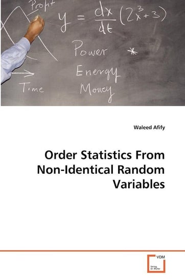 Order Statistics From Non-Identical Random Variables Afify Waleed