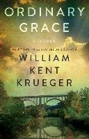 Ordinary Grace Kent Krueger William