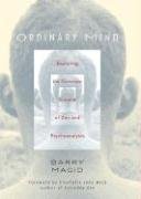 Ordinary Mind: Exploring the Common Ground of Zen & Psychotherapy Magid Barry