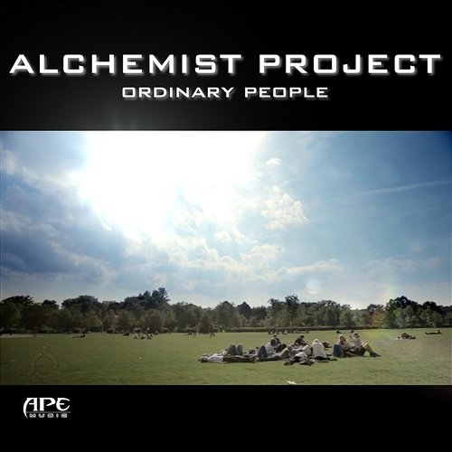 Ordinary People (Radio mix) Alchemist Project