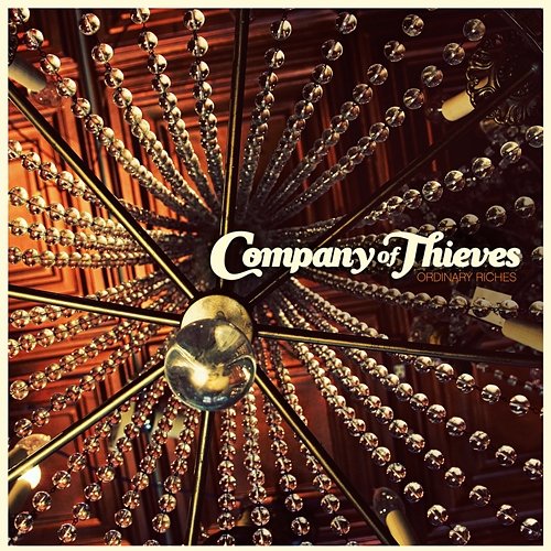 Ordinary Riches Company Of Thieves