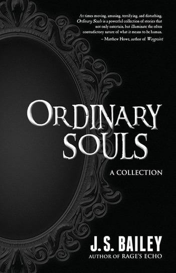 Ordinary Souls Bailey J. S.