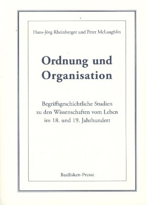 Ordnung und Organisation Natur+Text Verlag