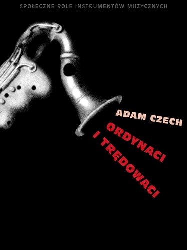 Ordynaci i trędowaci Czech Adam