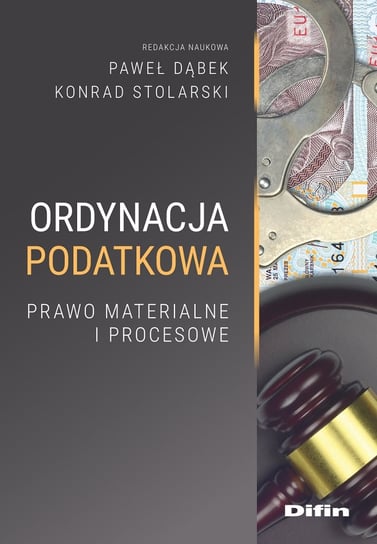 Ordynacja podatkowa Opracowanie zbiorowe