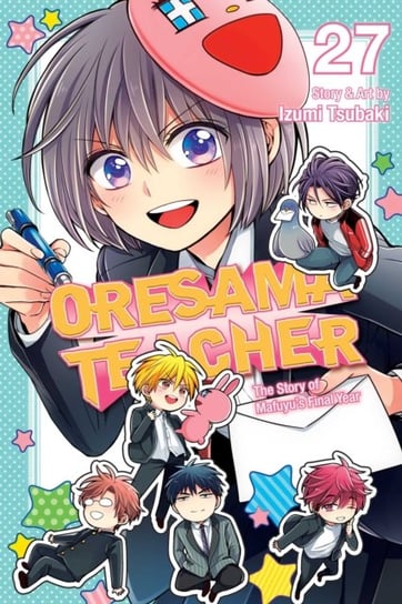 Oresama Teacher. Volume 27 Tsubaki Izumi