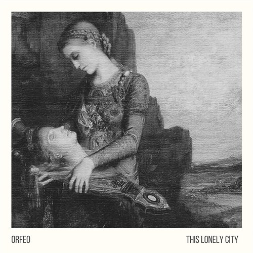 Orfeo This Lonely City