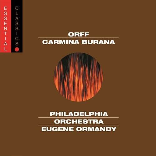 Orff: Carmina Burana Eugene Ormandy, The Philadelphia Orchestra, Janice Harsanyi, Rudolf Petrak, Harve Presnell, The Rutgers University Choir