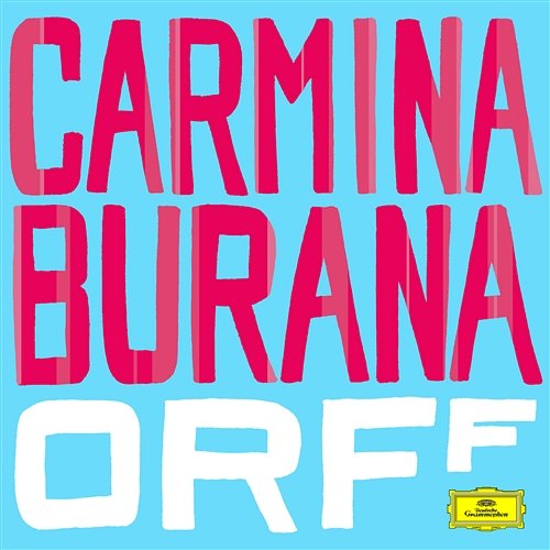 Orff: Carmina Burana Christiane Oelze, Simon Keenlyside, Orchester der Deutschen Oper Berlin, Christian Thielemann