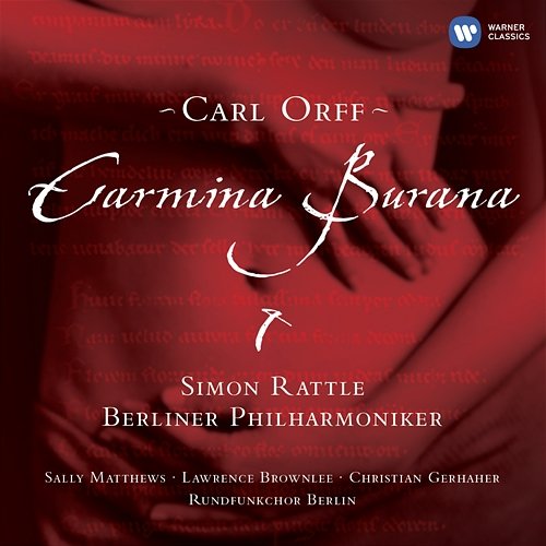 Orff: Carmina Burana Berliner Philharmoniker & Simon Rattle