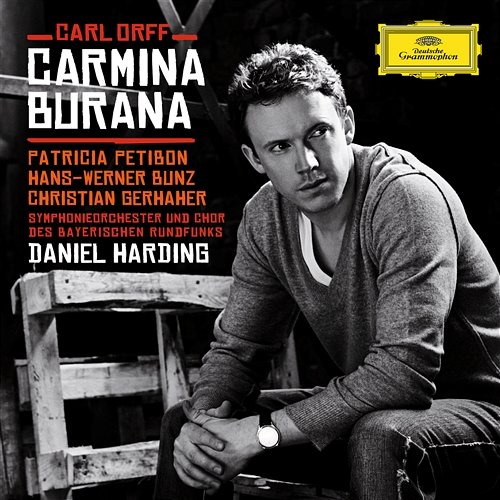 Orff: Carmina Burana / 3. Cour d'amours - "Stetit puella" Patricia Petibon, Symphonieorchester des Bayerischen Rundfunks, Daniel Harding