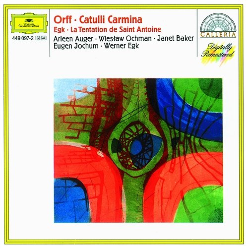 Orff: Catulli Carmina - Act I: Odi et amo Arleen Augér, Wieslaw Ochman, Chor der Deutschen Oper Berlin, Walter Hagen-Groll, Instrumental Ensemble, Eugen Jochum