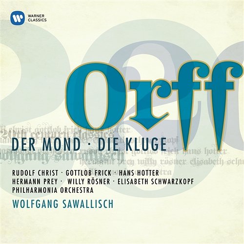 Orff: Die Kluge: "Weh mir, wie konnt mir das geschehn?" (Eslemann) Wolfgang Sawallisch feat. Rudolf Christ