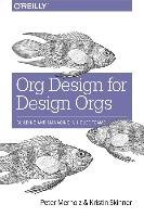 Org Design for Design Orgs Merholz Peter, Skinner Kristin