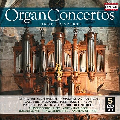 Organ Concertos Schornsheim Christine, Haselbock Martin, Munch Roland, Lehrndorfer Franz, Juffinger Andreas