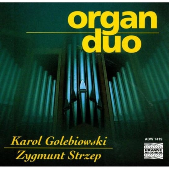 Organ Duo Gołębiowski Karol, Strzep Zygmunt