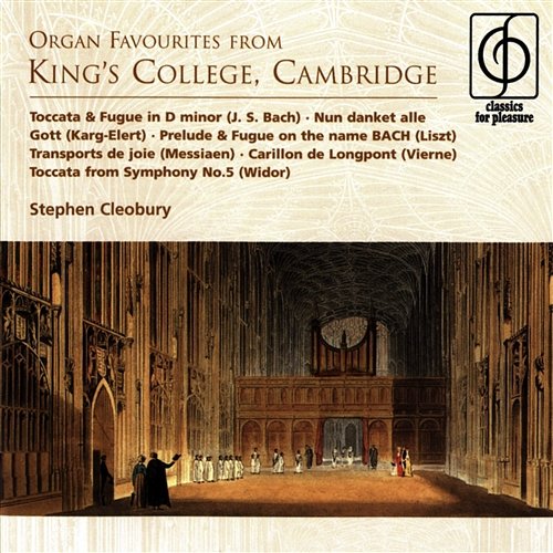Organ Favourites from King's College, Cambridge Stephen Cleobury