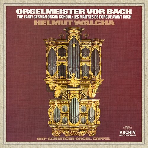 Organ Masters Before Bach Helmut Walcha