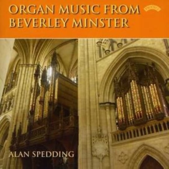 Organ Music From Beverley Minister Priory