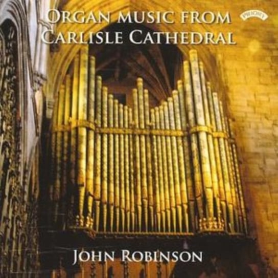 Organ Music From Carlisle Cathedral Priory