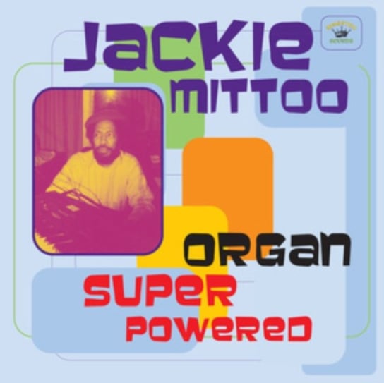 Organ Super Powered, płyta winylowa Mittoo Jackie