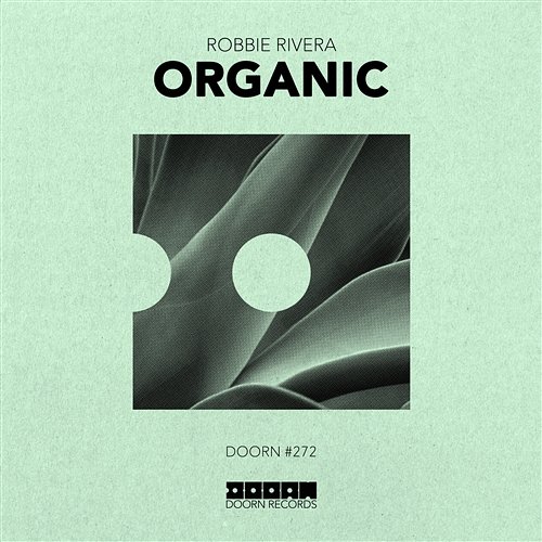 Organic Robbie Rivera