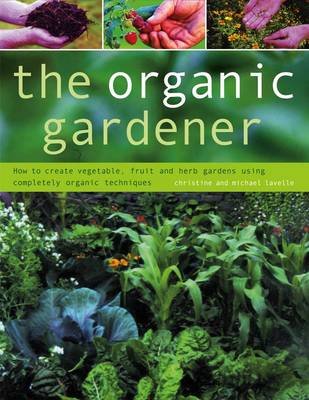 Organic Gardener Lavelle Christine, Lavelle Michael