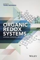 Organic Redox Systems: Synthesis, Properties, and Applications Nishinaga Tohru