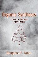 Organic Synthesis: State of the Art 2007-2009 Taber Douglass F.
