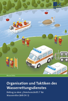 Organisation und Taktiken des Wasserrettungsdienstes Stumpf & Kossendey