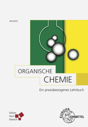 Organische Chemie (Jeromin) Europa-Lehrmittel